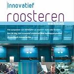 Innovatief roosteren